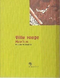 Ville rouge - Ricardo Montserrat